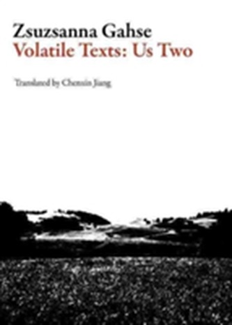 VOLATILE TEXTS US TWO