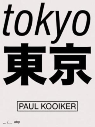 Paul Kooiker - Tokyo
