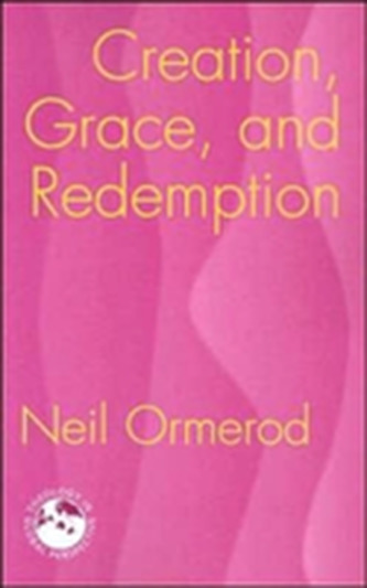 Creation, Grace and Redemption