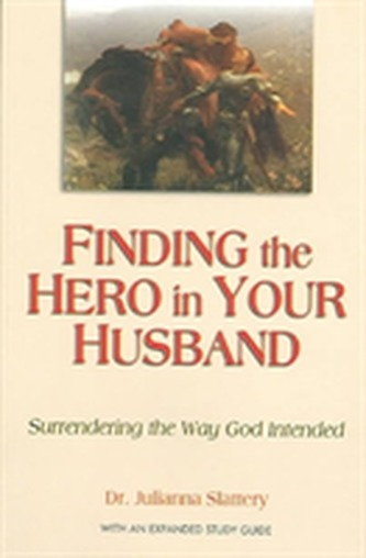 Finding the Hero in Your Husband