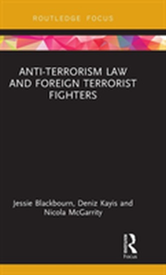 Anti-Terrorism Law and Foreign Terrorist Fighters