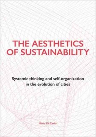 The Aesthetics of Sustainability