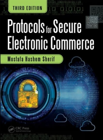 Protocols for Secure Electronic Commerce, Third Edition