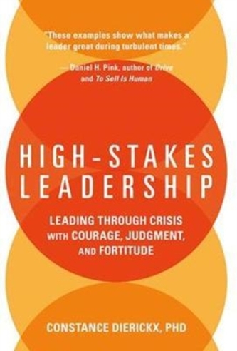 High-Stakes Leadership