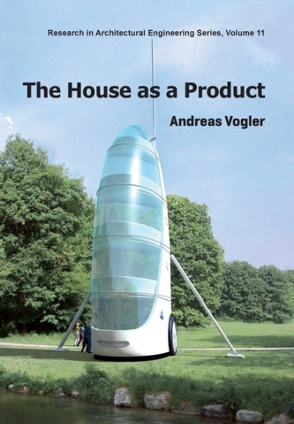 HOUSE AS A PRODUCT
