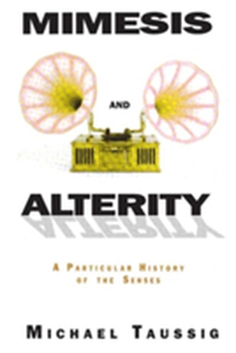 Mimesis and Alterity