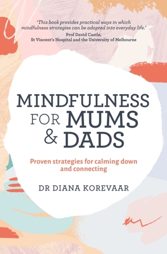 Mindfulness for Mums and Dads