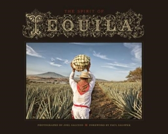 The Spirit of Tequila
