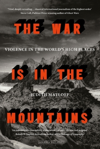 The War is in the Mountains The War is in the Mountains