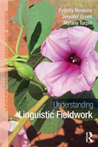Understanding Linguistic Fieldwork