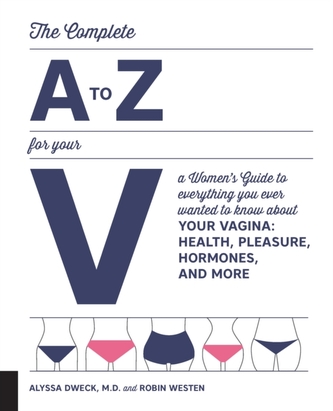 The Complete A to Z for Your V The Complete A to Z for Your V
