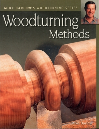 Woodturning Methods Woodturning Methods
