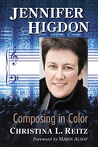 Listening to Jennifer Higdon Listening to Jennifer Higdon