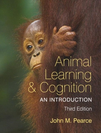 Animal Learning and Cognition, 3rd Edition