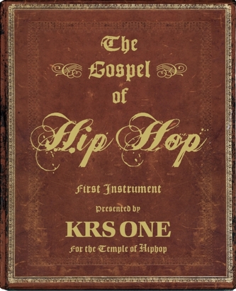 The Gospel Of Hip Hop
