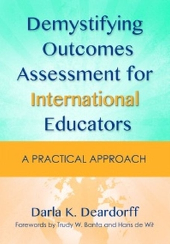 Demystifying Outcomes Assessment for International Educators