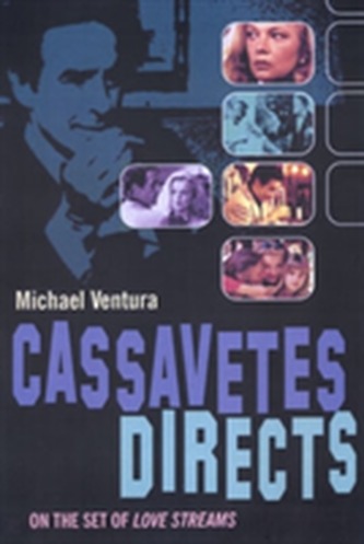 Cassavetes Directs