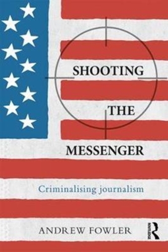 Shooting the Messenger