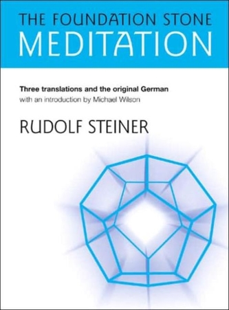 The Foundation Stone Meditation
