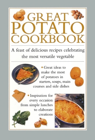 Great Potato Cookbook Great Potato Cookbook