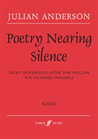 Poetry Nearing Silence (Chamber Ensemble Score)