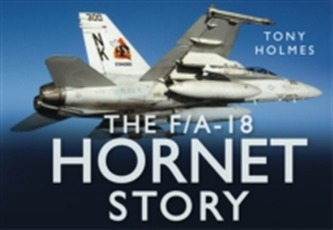 The F/A18 Hornet Story The F/A18 Hornet Story