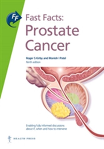 Fast Facts: Prostate Cancer Fast Facts: Prostate Cancer