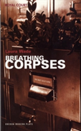 Breathing Corpses