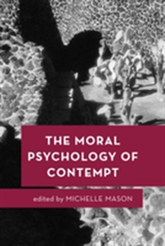 The Moral Psychology of Contempt