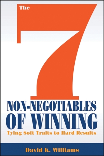 The 7 Non-Negotiables of Winning The 7 Non-Negotiables of Winning