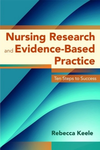 Nursing Research And Evidence-Based Practice