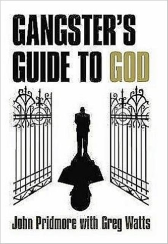 A Gangster's Guide to God A Gangster's Guide to God