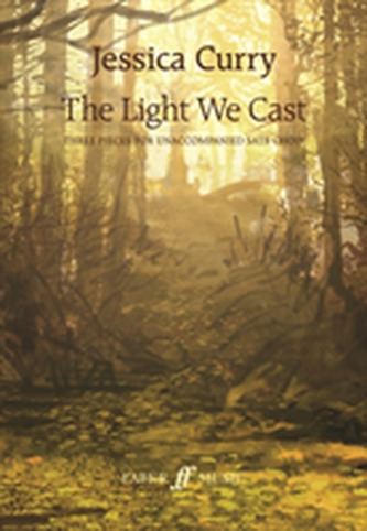 The Light We Cast (Mixed Voice Choir)
