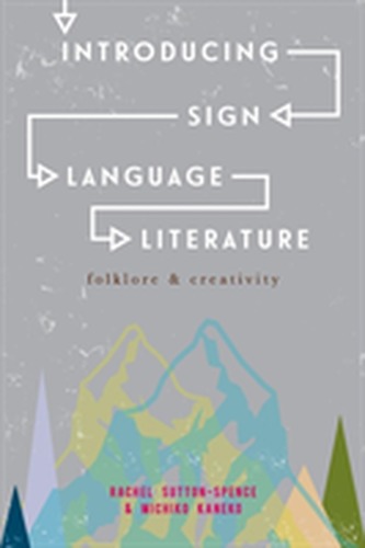 Introducing Sign Language Literature