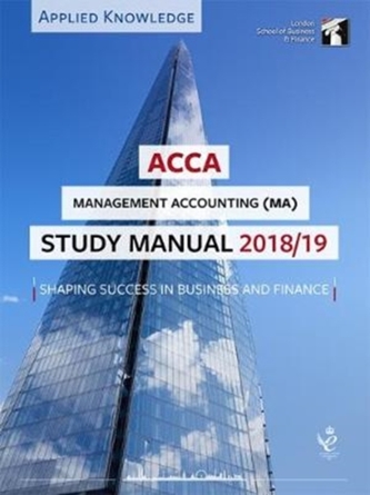 ACCA Management Accounting Study Manual 2018-19