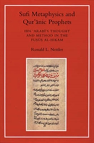 Sufi Metaphysics and Qur'anic Prophets