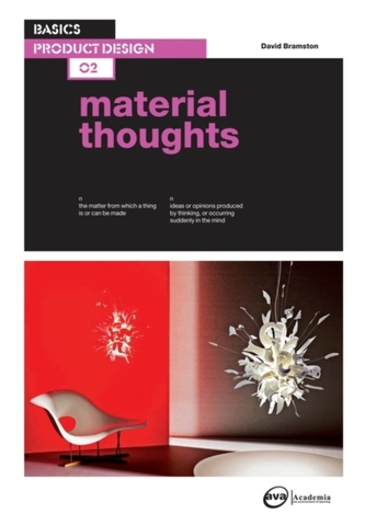 Basics Product Design 02: Material Thoughts