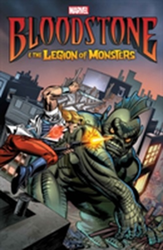 Bloodstone & The Legion Of Monsters