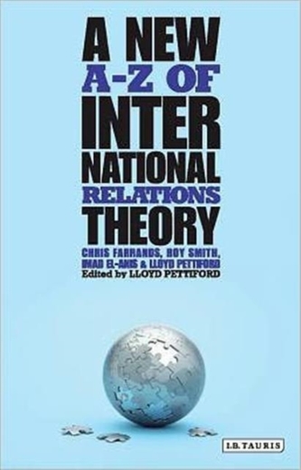 A New A-Z of International Relations Theory A New A-Z of International Relations Theory
