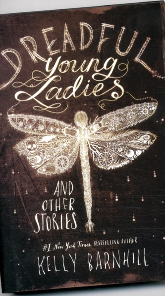Dreadful Young Ladies and Other Stories
