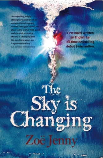 The Sky Is Changing The Sky Is Changing