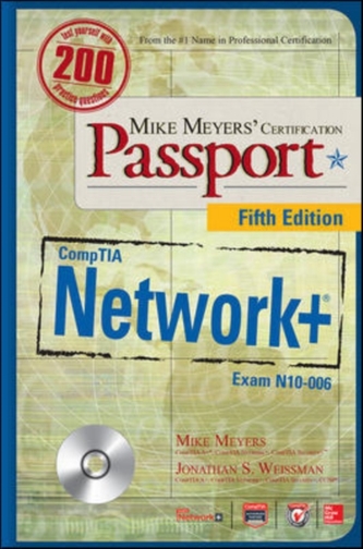 Mike Meyers' CompTIA Network+ Certification Passport, Fifth Edition (Exam N10-006)