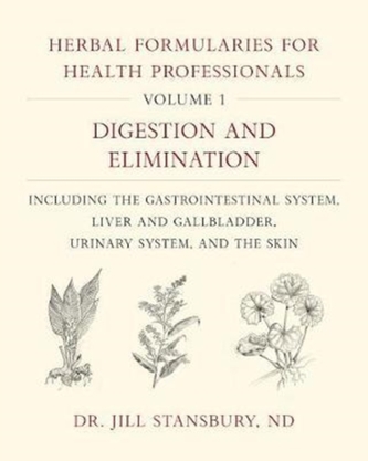 Herbal Formularies for Health Professionals, Volume 1