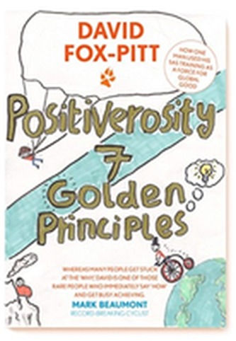 Positiverosity: Seven Golden Principles