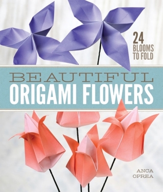Beautiful Origami Flowers Beautiful Origami Flowers
