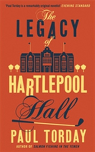 The Legacy of Hartlepool Hall The Legacy of Hartlepool Hall