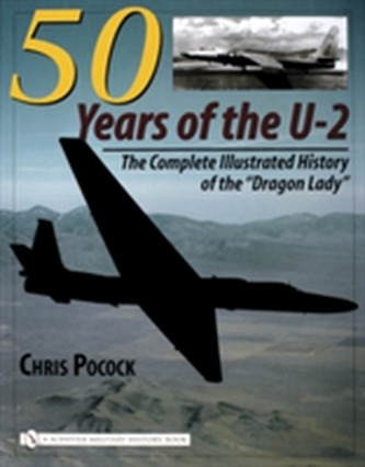 50 Years of the U-2 50 Years of the U-2