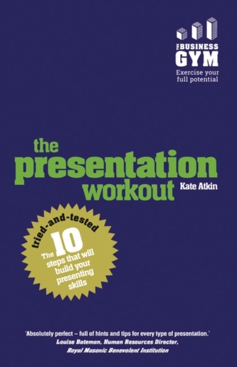 The Presentation Workout