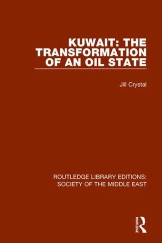 KUWAIT THE TRANSFORMATION OF AN OI