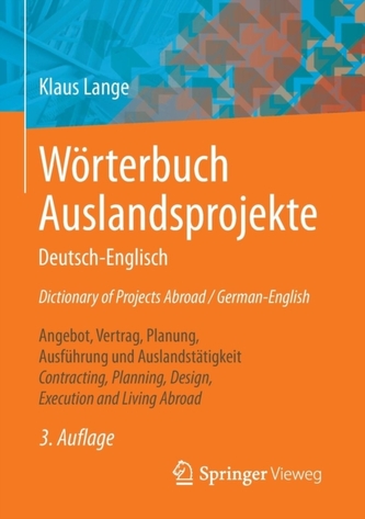 W rterbuch Auslandsprojekte Deutsch-Englisch Dictionary of Projects Abroad / German-English